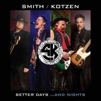 Smith/Kotzen Adrian Smith & R - Better Days...And Nights in the group CD / Pop-Rock at Bengans Skivbutik AB (4180837)