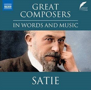Satie Erik - Great Composers In Words & Music in the group Externt_Lager /  at Bengans Skivbutik AB (4180842)