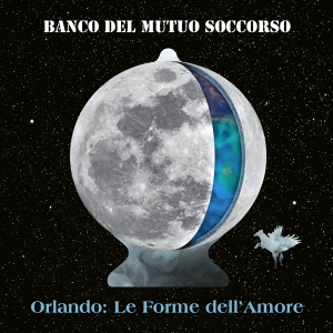Banco Del Mutuo Soccorso - Orlando: Le Forme Dell'amore in the group OTHER / Övrigt / at Bengans Skivbutik AB (4180918)