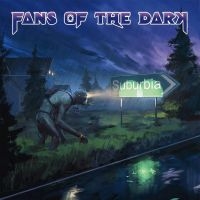 Fans Of The Dark - Suburbia in the group CD / Rock at Bengans Skivbutik AB (4180994)