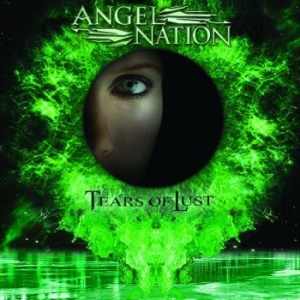 Angel Nation - Tears Of Lust in the group CD / Hårdrock/ Heavy metal at Bengans Skivbutik AB (4181000)