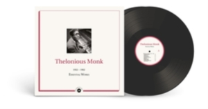 Monk Thelonious - Essential Works 1952-62 in the group OTHER / Övrigt /  at Bengans Skivbutik AB (4181206)
