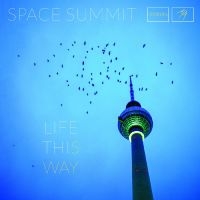 Space Summit - Life This Way in the group VINYL / Pop-Rock at Bengans Skivbutik AB (4181260)