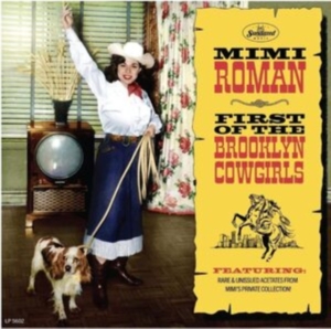 Roman Mimi - First Of The Brooklyn Cowgirls in the group OTHER / Övrigt / at Bengans Skivbutik AB (4181271)
