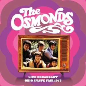 Osmonds - Live From The Ohio State Fair 1972 in the group CD / Pop at Bengans Skivbutik AB (4181336)
