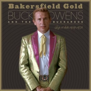 Buck Owens - Bakersfield Gold: Top 10 Hits in the group CD / Country at Bengans Skivbutik AB (4181359)