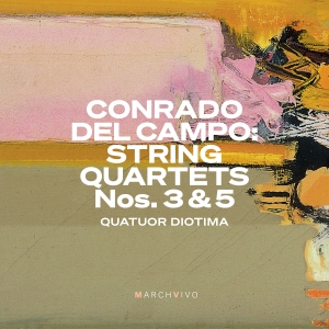 Campo Conrado Del - String Quartets Nos. 3 & 5 in the group Externt_Lager /  at Bengans Skivbutik AB (4181470)