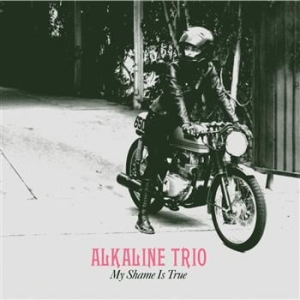 Alkaline Trio - My Shame Is True in the group VINYL / Pop-Rock at Bengans Skivbutik AB (4181520)