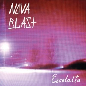 Nova Blact - Eccolaila (Blue/Pink) in the group VINYL / Rock at Bengans Skivbutik AB (4182028)