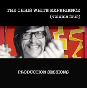 Chris White Experience - Volume Four:Production Sessions in the group CD / Bestsellers at Bengans Skivbutik AB (4182076)