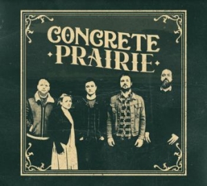 Concrete Prairie - Concrete Prairie in the group CD / Rock at Bengans Skivbutik AB (4182082)