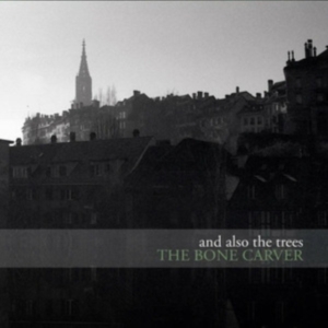 And Also The Trees - Bone Carver in the group CD / Pop-Rock at Bengans Skivbutik AB (4182342)