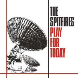 Spitfires - Play For Today in the group VINYL / Rock at Bengans Skivbutik AB (4182855)