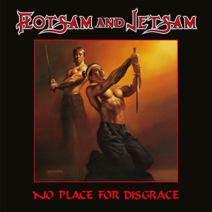 Flotsam And Jetsam - No Place For Disgrace in the group OTHER / Music On Vinyl - Vårkampanj at Bengans Skivbutik AB (4183068)