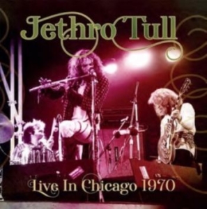 Jethro Tull - Live In Chicago 1970 in the group Minishops / Jethro Tull at Bengans Skivbutik AB (4183186)