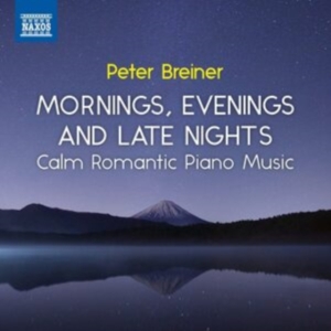 Breiner Peter - Calm Romantic Piano Music - Morning in the group Externt_Lager / at Bengans Skivbutik AB (4183588)