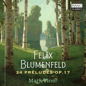 Blumenfeld Felix - 24 Preludes, Op. 17 in the group Externt_Lager /  at Bengans Skivbutik AB (4183592)