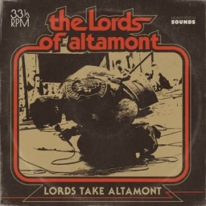Lords Of Altamont The - Lords Take Altamont The (Vinyl Lp) in the group VINYL / Hårdrock at Bengans Skivbutik AB (4183952)
