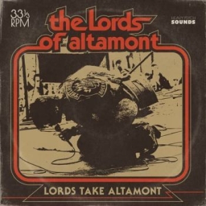 Lords Of Altamont The - Lords Take Altamont The (Brown Viny in the group VINYL / Hårdrock/ Heavy metal at Bengans Skivbutik AB (4183959)