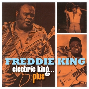 King Freddie - Electric King, Plus in the group CD / Blues,Jazz at Bengans Skivbutik AB (4184172)