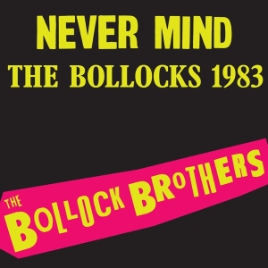 Bollock Brothers - Never Mind The Bollocks 1983 in the group VINYL / Jazz,Pop-Rock at Bengans Skivbutik AB (4184233)