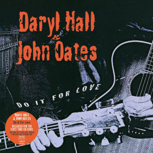 Daryl Hall & John Oates - Do It For Love in the group CD / Pop-Rock at Bengans Skivbutik AB (4184319)