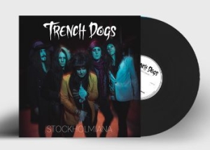 Trench Dogs - Stockholmiana (Black Vinyl) in the group OUR PICKS / Sale Prices / SPD Summer Sale at Bengans Skivbutik AB (4184378)