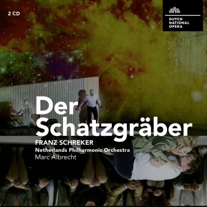 Dutch National Opera & Netherlands Philharmonic Orchestra & Marc Albrecht - Franz Schreker: Der Schatzgraber in the group CD / Klassiskt,Övrigt at Bengans Skivbutik AB (4184443)