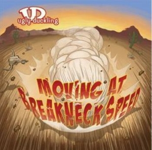 Ugly Duckling - Moving At Breakneck Speed in the group VINYL / Jazz/Blues at Bengans Skivbutik AB (4184513)