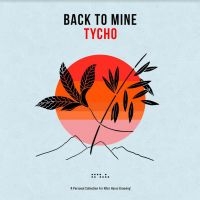 Various Artists - Back To Mine: Tycho in the group VINYL / Pop-Rock at Bengans Skivbutik AB (4184520)
