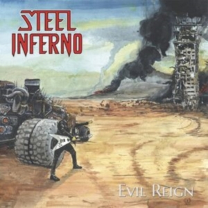 Steel Inferno - Evil Reign in the group CD / Hårdrock at Bengans Skivbutik AB (4184592)