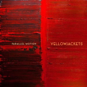 Yellowjackets - Parallel Motion in the group OUR PICKS / Best albums of 2022 / JazzTimes 22 at Bengans Skivbutik AB (4184634)