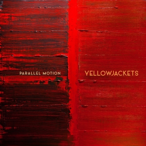 Yellowjackets - Parallel Motion in the group OUR PICKS / Best albums of 2022 / JazzTimes 22 at Bengans Skivbutik AB (4184634)