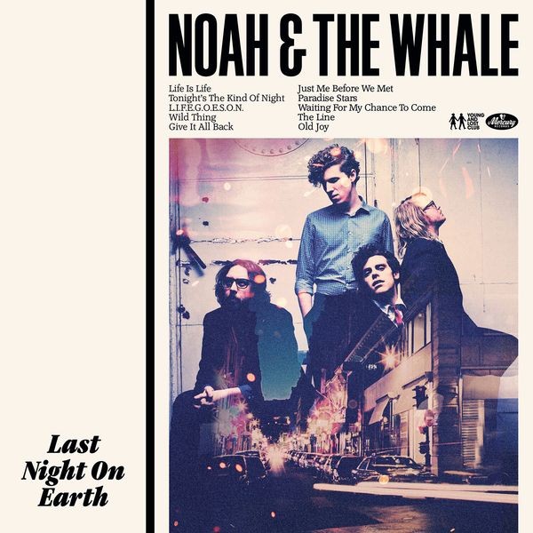 Noah And The Whale - Last Night On Earth in the group VINYL / Pop-Rock at Bengans Skivbutik AB (4185123)