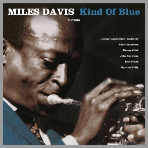 Davis Miles - Kind Of Blue (Mono) in the group Minishops / Miles Davis at Bengans Skivbutik AB (4185154)