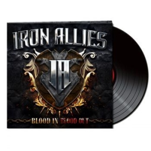 Iron Allies - Blood In Blood Out (Black Vinyl Lp) in the group VINYL / Hårdrock/ Heavy metal at Bengans Skivbutik AB (4185195)