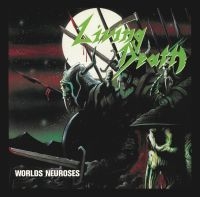 Living Death - Worlds Neuroses (Green Vinyl Lp) in the group VINYL / Hårdrock at Bengans Skivbutik AB (4185200)