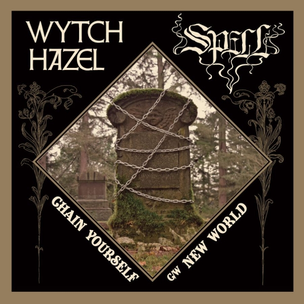 Wytch Hazel / Spell - Chain Yourself / New World in the group VINYL / Bestsellers at Bengans Skivbutik AB (4185292)