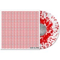 God Alone - Etc (White/Red Splatter Vinyl Lp) in the group VINYL / Pop-Rock at Bengans Skivbutik AB (4185297)