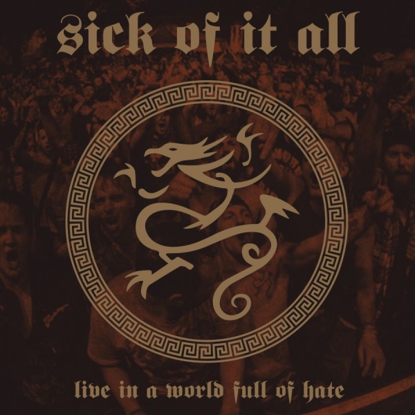 Sick Of It All - Live In A World Full Of Hate in the group CD / Bestsellers at Bengans Skivbutik AB (4185328)