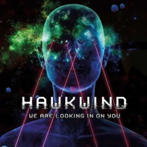 Hawkwind - We Are Looking In On You Too in the group Minishops / Hawkwind at Bengans Skivbutik AB (4185908)