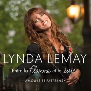 Lemay Lynda - Entre La Flamme Et La Suie (Amours in the group CD / Worldmusic/ Folkmusik at Bengans Skivbutik AB (4185987)