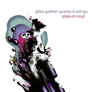Grethen Gilles & Strings - State Of Mind in the group CD / Jazz at Bengans Skivbutik AB (4186219)