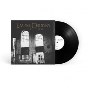 Empire Drowns - Nothing (Vinyl Lp) in the group VINYL / Hårdrock at Bengans Skivbutik AB (4186243)