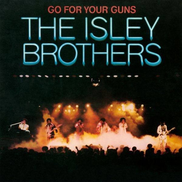 The Isley Brothers - Go For Your Guns in the group VINYL / Bestsellers at Bengans Skivbutik AB (4186306)