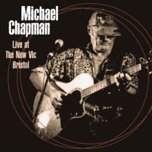 Michael Chapman - Live The New Vic Bristol 4Th June 2 in the group CD / Pop at Bengans Skivbutik AB (4186503)