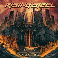 Rising Steel - Beyond The Gates Of Hell in the group CD / Hårdrock/ Heavy metal at Bengans Skivbutik AB (4186631)