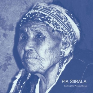 Siirala Pia - Seeking The Personal Song in the group Externt_Lager /  at Bengans Skivbutik AB (4186665)