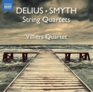 Delius Frederick Smyth Ethel - Delius & Smyth: String Quartets in the group Externt_Lager /  at Bengans Skivbutik AB (4186668)