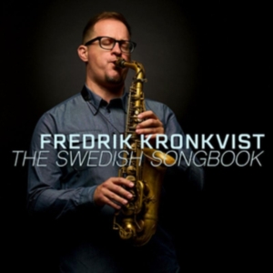 Kronkvist Fredrik - Swedish Songbook in the group OTHER / Övrigt /  at Bengans Skivbutik AB (4186855)